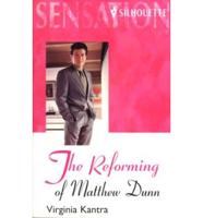 The Reforming of Matthew Dunn