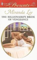 The Billionaire's Bride of Vengeance
