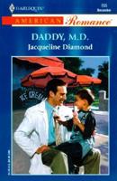 Daddy, M.D