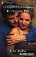 His Pretend Wife