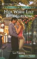 Her Wish-List Bridgeroom