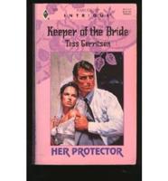 Keeper of the Bride