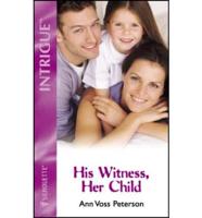 His Witness, Her Child