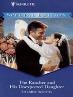 The Rancher and His Unexpected Daughter