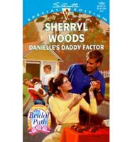 Danielle's Daddy Factor