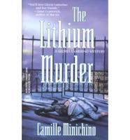The Lithium Murder