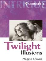 Twilight Illusions