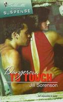 Dangerous to Touch