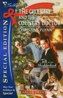 The City Girl And the Country Doctor