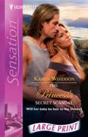 The Princess's Secret Scandal