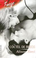 Coctel De Besos / Cocktail of Kisses
