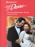 The Troublemaker Bride