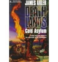 Cold Asylum