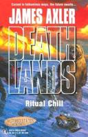 Death Lands Ritual Chill