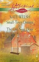 Small-Town Dreams and the Girl Next Door