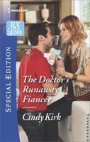 The Doctor's Runaway Fiancee
