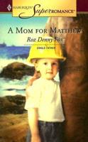 A Mom for Matthew