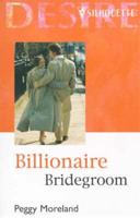 Billionaire Bridegroom