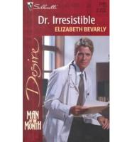 Dr Irresistible
