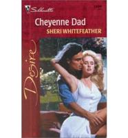 Cheyenne Dad
