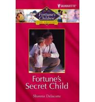 Fortune's Secret Child