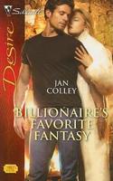 Billionaire&#39;s Favorite Fantasy