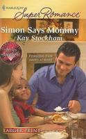 Simon Says Mommy