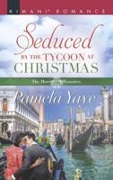 Seduced by the Tycoon at Christmas