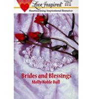 Brides and Blessings
