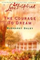 The Courage to Dream