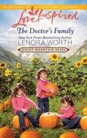 The Doctor's Family (Mills & Boon Love Inspired) (Rocky Mountain Heirs - Book 3)