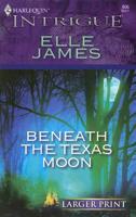 Beneath the Texas Moon