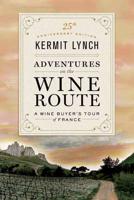 Adventures on the Wine Route