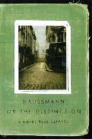 Haussmann, or, The Distinction