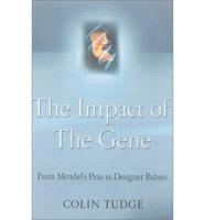 The Impact of the Gene