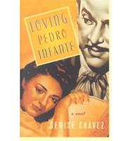 Loving Pedro Infante