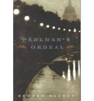 Perlman's Ordeal