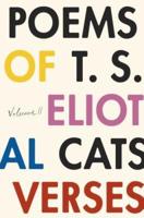 The Poems of T. S. Eliot: Volume II