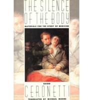 The Silence of the Body