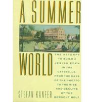 A Summer World