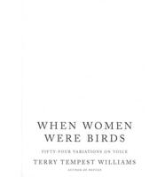 When Women Were Birds