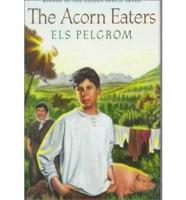The Acorn Eaters
