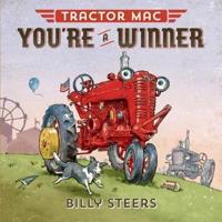 Tractor Mac, You're a Winner