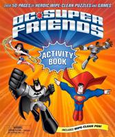 DC Super Friends Wipe Clean Activity Book