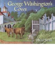 George Washington's Cows