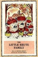 The Little Brute Family