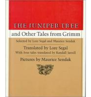 The Juniper Tree, and Other Tales from Grimm