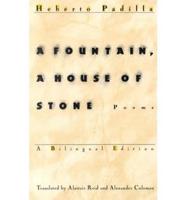 A Fountain, a House of Stone