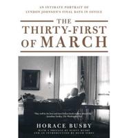 The Thirty-First of March