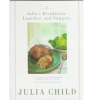 Julia's Breakfasts, Lunches and Suppers